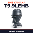 2016 Yamaha T9.9LEHB Parts Manual