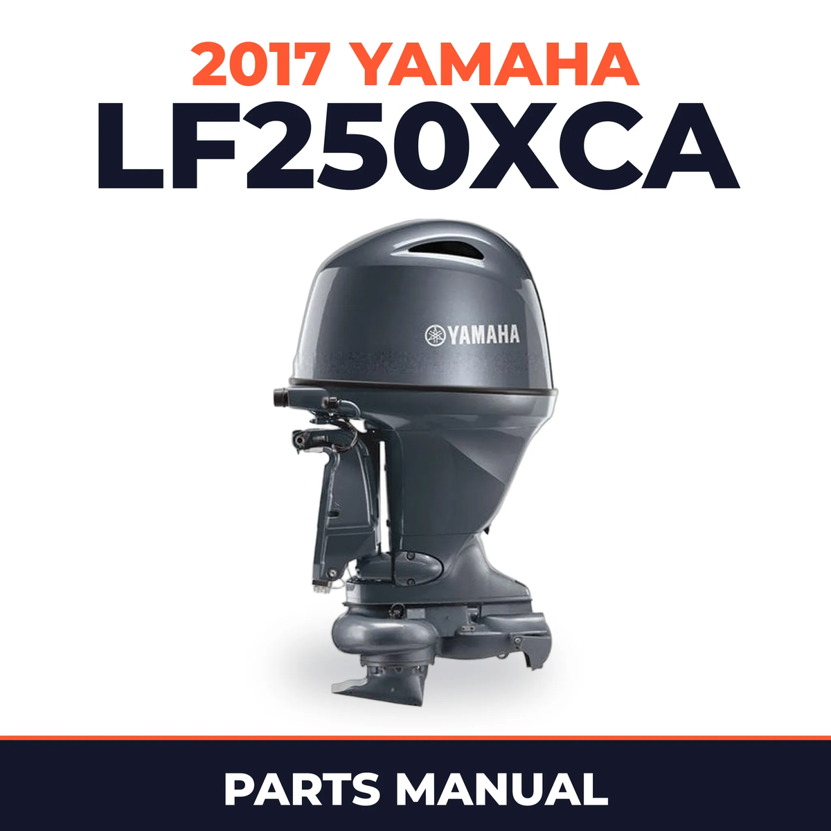 2017 Yamaha LF250XCA Parts Manual