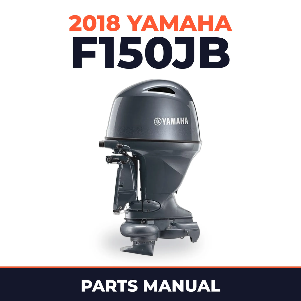 2018 Yamaha F150JB Parts Manual