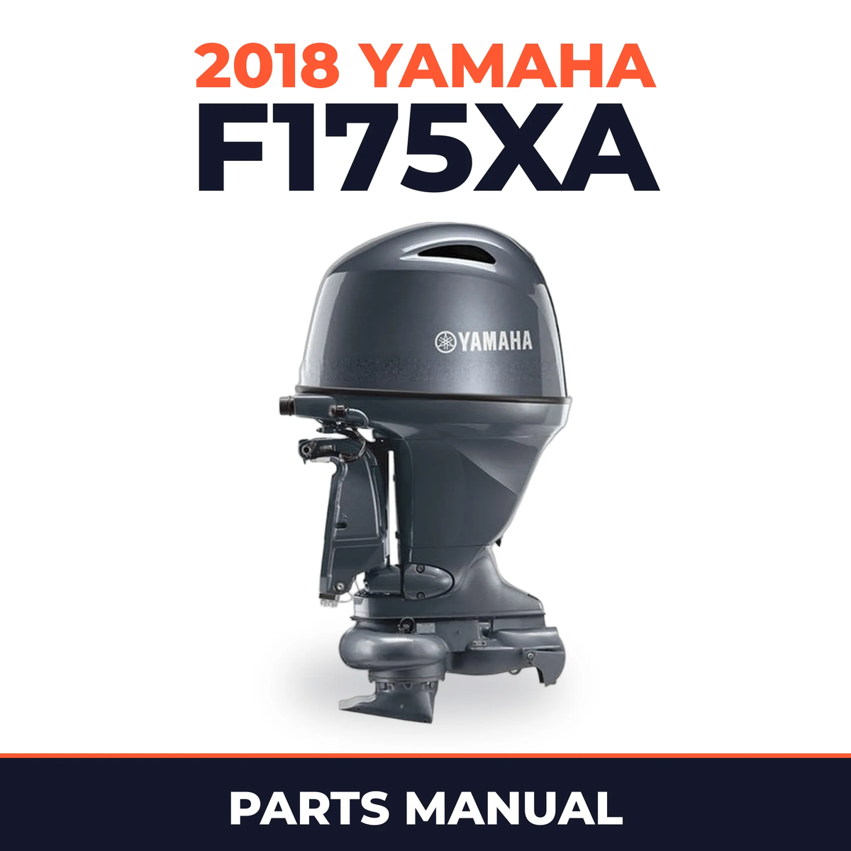 2018 Yamaha F175XA Parts Manual