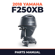 2018 Yamaha F250XB Parts Manual