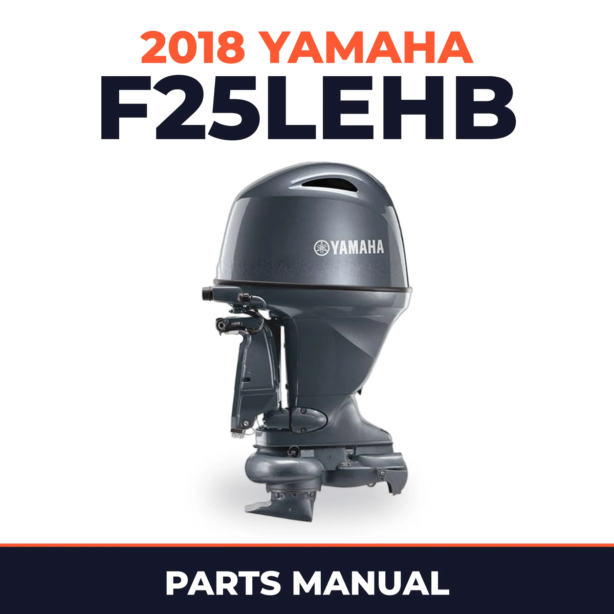 2018 Yamaha F25LEHB Parts Manual