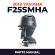2018 Yamaha F25SMHA Parts Manual