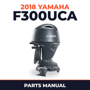 2018 Yamaha F300UCA Parts Manual
