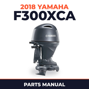 2018 Yamaha F300XCA Parts Manual