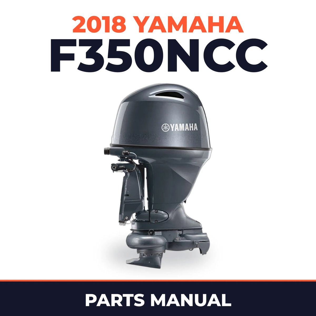 2018 Yamaha F350NCC Parts Manual