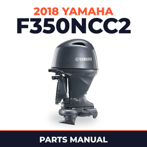 2018 Yamaha F350NCC2 Parts Manual