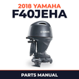 2018 Yamaha F40JEHA Parts Manual