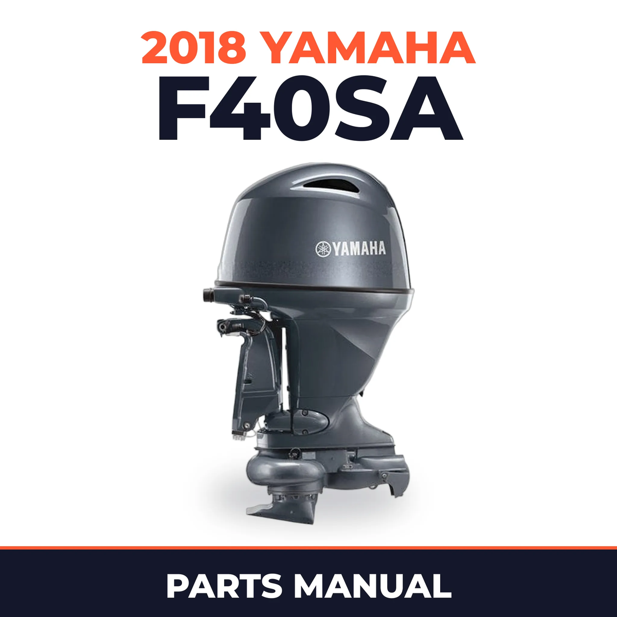 2018 Yamaha F40SA Parts Manual