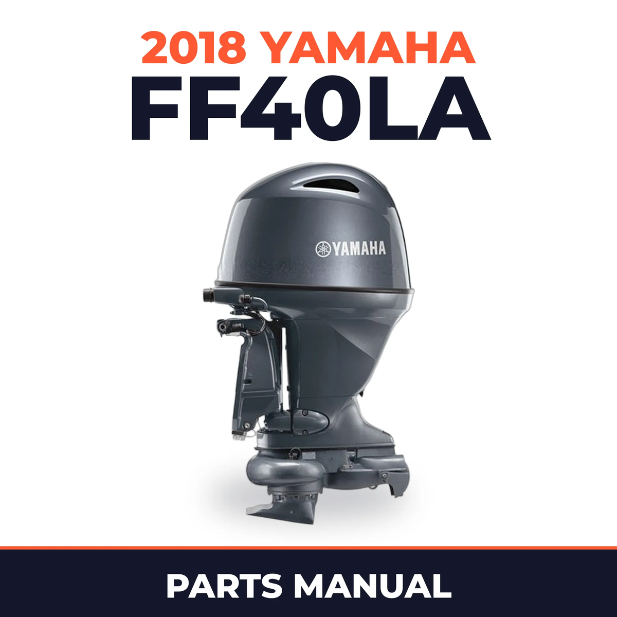 2018 Yamaha FF40LA Parts Manual