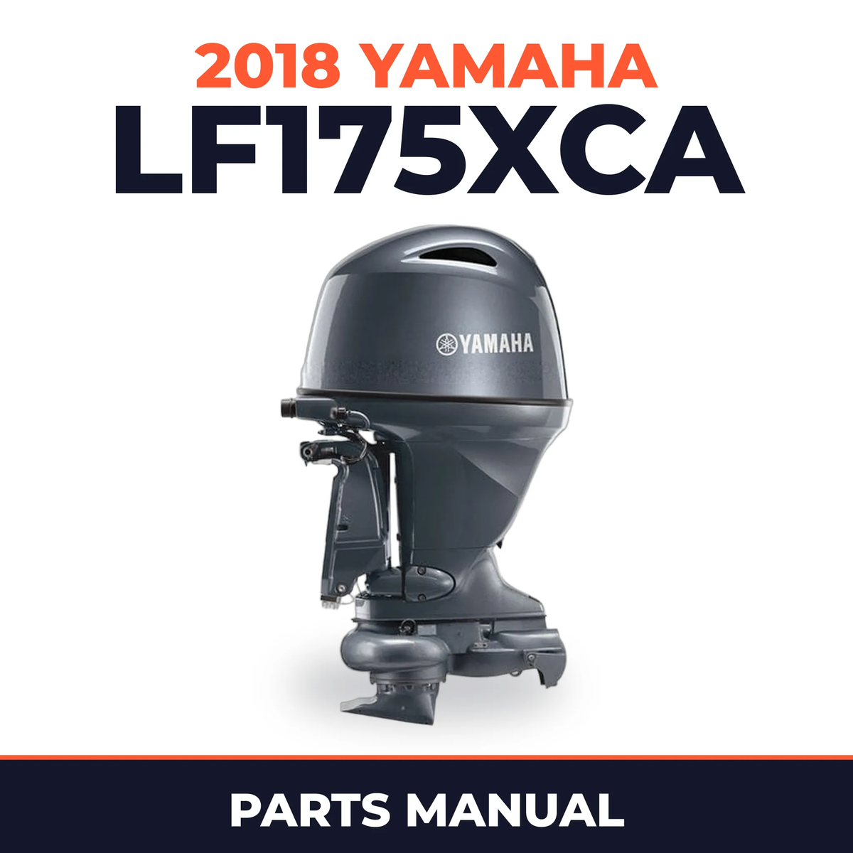 2018 Yamaha LF175XCA Parts Manual