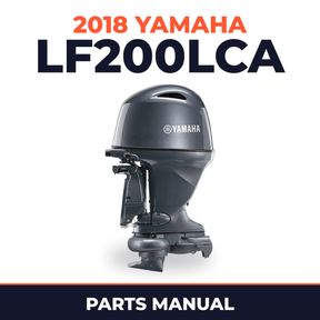 2018 Yamaha LF200LCA Parts Manual