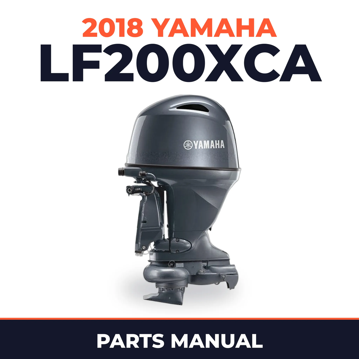 2018 Yamaha LF200XCA Parts Manual