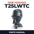 2018 Yamaha T25LWTC Parts Manual