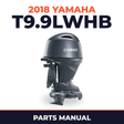 2018 Yamaha T9.9LWHB Parts Manual