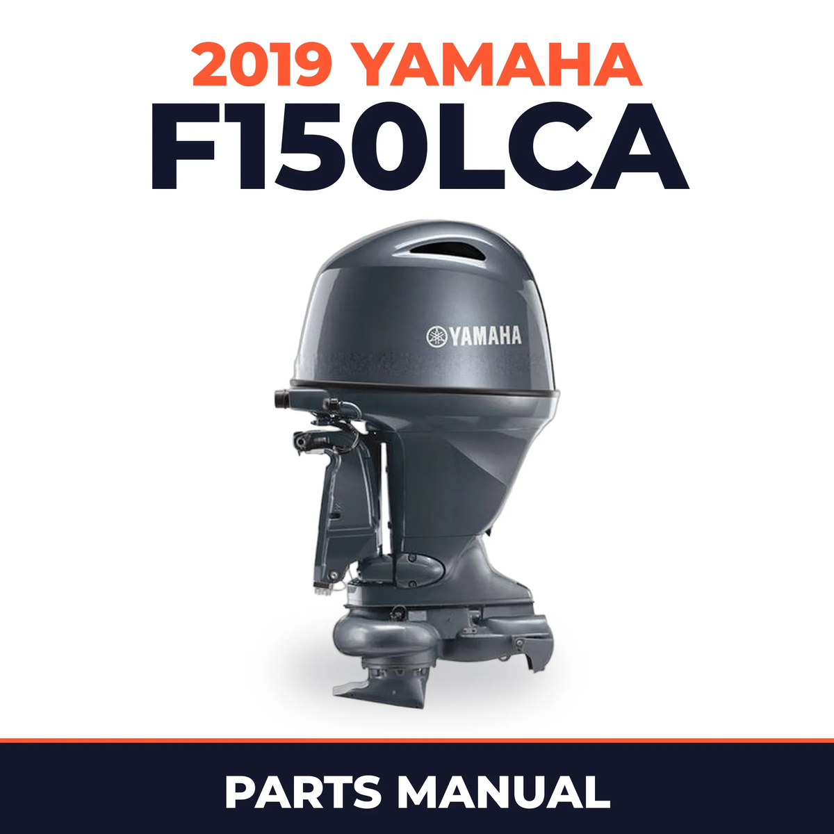 2019 Yamaha F150LCA Parts Manual