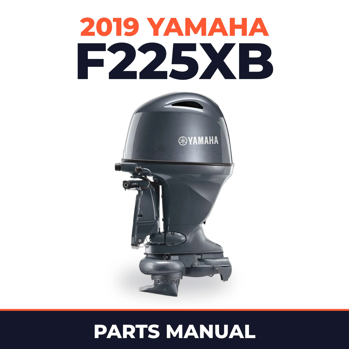 2019 Yamaha F225XB Parts Manual