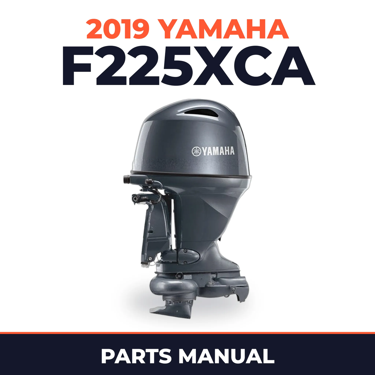2019 Yamaha F225XCA Parts Manual