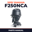 2019 Yamaha F250NCA Parts Manual