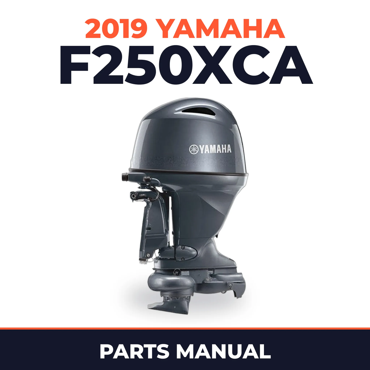2019 Yamaha F250XCA Parts Manual