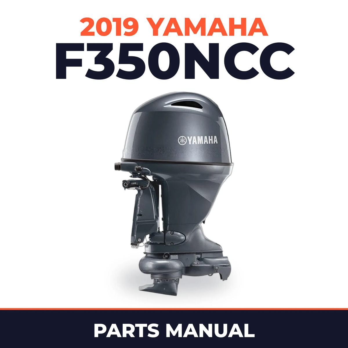 2019 Yamaha F350NCC Parts Manual
