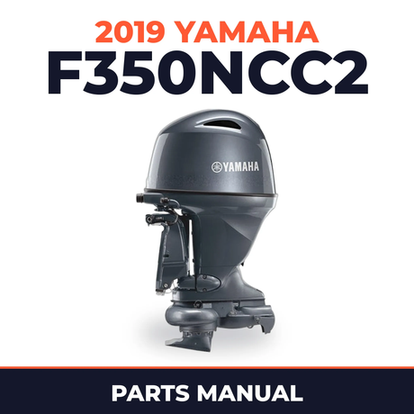 2019 Yamaha F350NCC2 Parts Manual