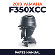 2019 Yamaha F350XCC Parts Manual