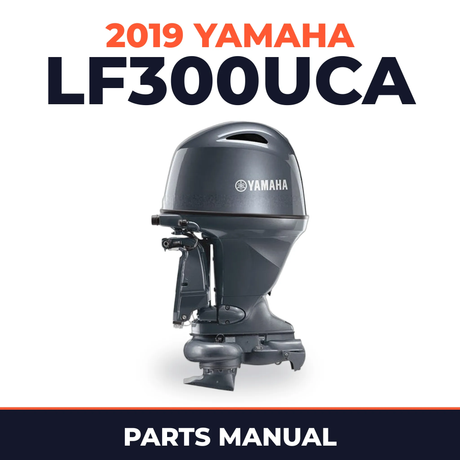 2019 Yamaha LF300UCA Parts Manual
