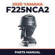 2020 Yamaha F225NCA2 Parts Manual