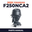 2020 Yamaha F250NCA2 Parts Manual