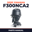 2020 Yamaha F300NCA2 Parts Manual