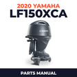 2020 Yamaha LF150XCA Parts Manual