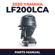 2020 Yamaha LF200LCA Parts Manual