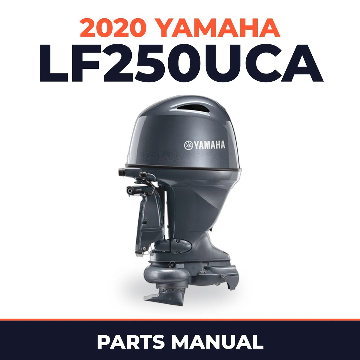 2020 Yamaha LF250UCA Parts Manual