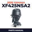 2020 Yamaha XF425NSA2 Parts Manual