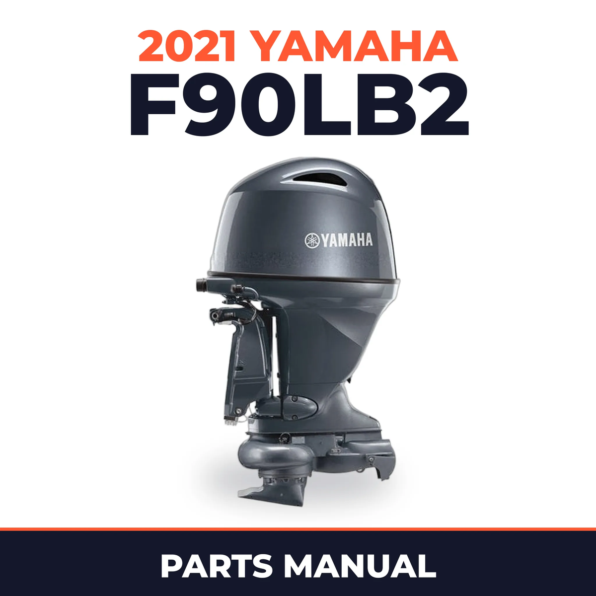 2021 Yamaha F90LB2 Parts Manual