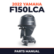 2022 Yamaha F150LCA Parts Manual