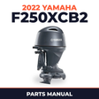 2022 Yamaha F250XCB2 Parts Manual