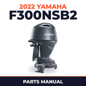 2022 Yamaha F300NSB2 Parts Manual