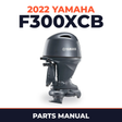 2022 Yamaha F300XCB Parts Manual