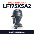 2023 Yamaha LF175XSA2 Parts Manual