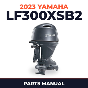 2023 Yamaha LF300XSB2 Parts Manual