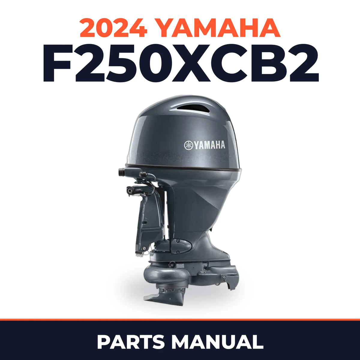 2024 Yamaha F250XCB2 Parts Manual