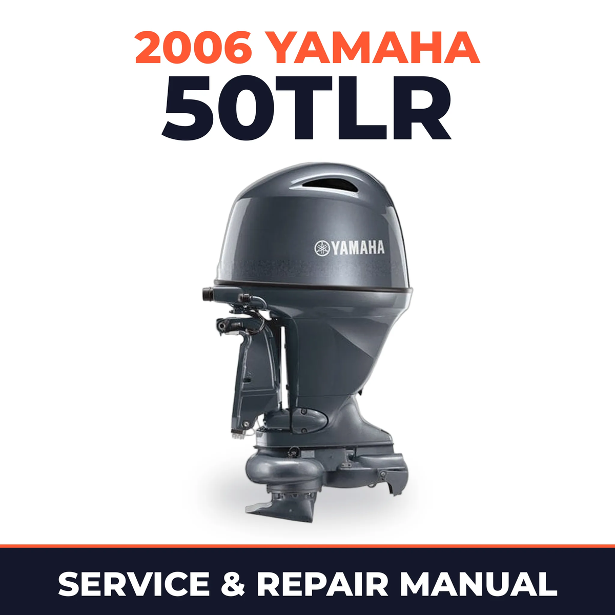 2006 Yamaha 50TLR Service and Repair Manual