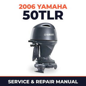 2006 Yamaha 50TLR Service and Repair Manual
