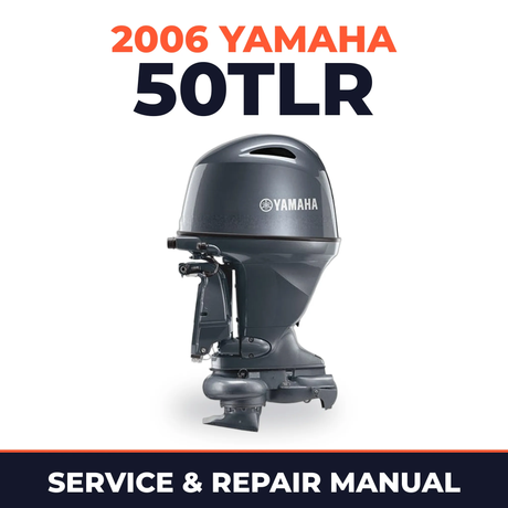 2006 Yamaha 50TLR Service and Repair Manual
