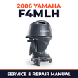 2006 Yamaha F4MLH Service and Repair Manual