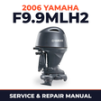 2006 Yamaha F9.9MLH2 Service and Repair Manual
