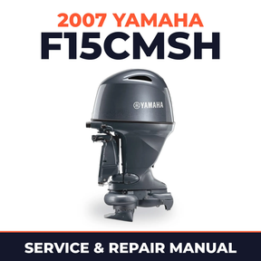 2007 Yamaha F15CMSH Service and Repair Manual
