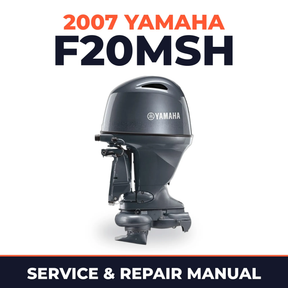 2007 Yamaha F20MSH Service and Repair Manual